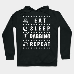 Eat Sleep Dabbing Repeat Hoodie